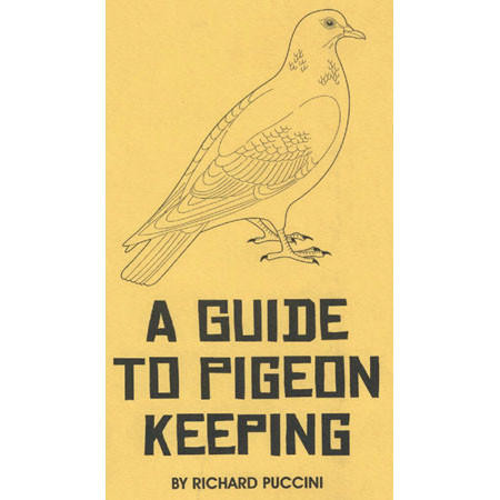 A Guide to Pigeon Keeping,BM955, Mann Lake Ltd.
